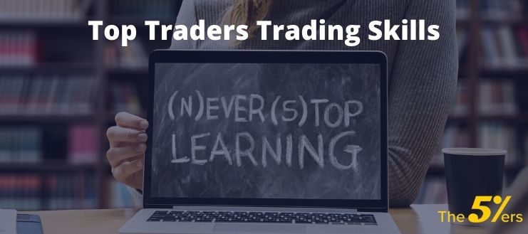 The Most Essential Forex Trading Skills and How to Improve Them