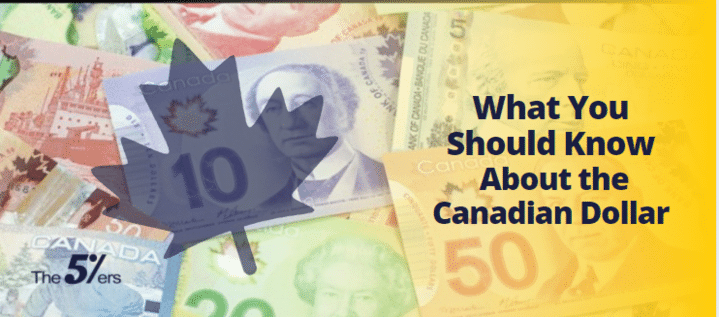 What You Should Know About the Canadian Loonie Dollar (CAD)