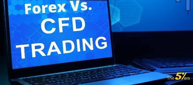 Forex vs CFD: What Are The Similarities & Differences?