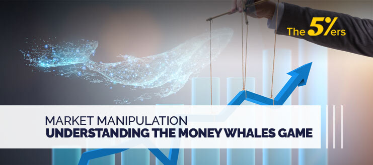Market Manipulation – Understanding the Money Whales Game