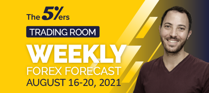 Forex Trading Room on August 16 – 20, 2021 – Planning For The High Impact News