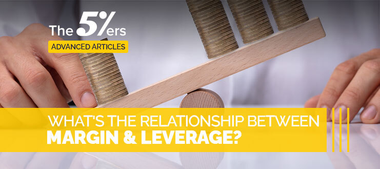 What's The Relationship Between Margin & Leverage?