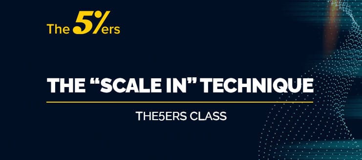 The “Scale in” Technique – A Trade Management Technique in Forex
