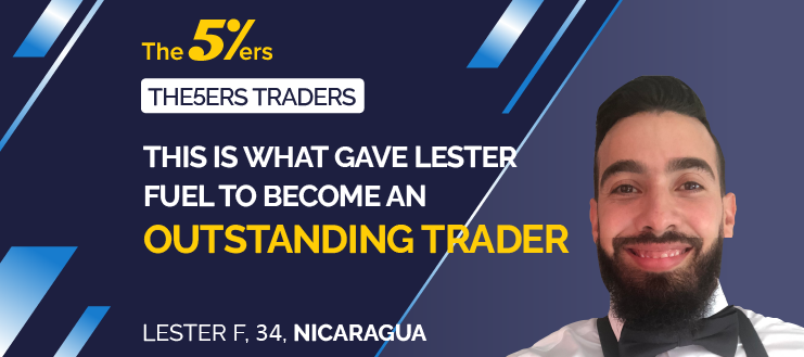 This is What Gave Lester Fuel to Become an Outstanding Trader
