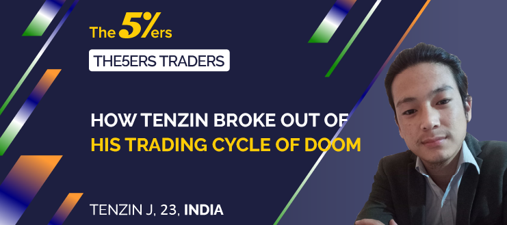 How Tenzin Broke Out of His Trading Cycle of Doom