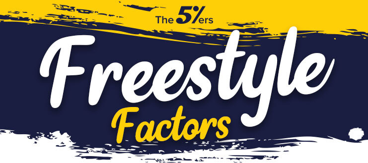 Understanding The Overall Concept of The Freestyle Factors