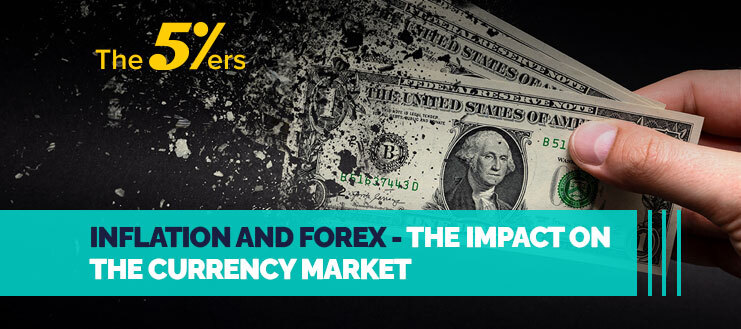 Inflation and Forex – The Impact on the Currency Market