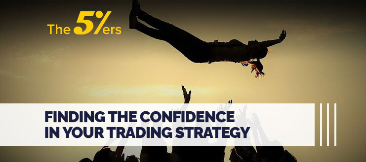 Finding The Confidence in your Trading Strategy