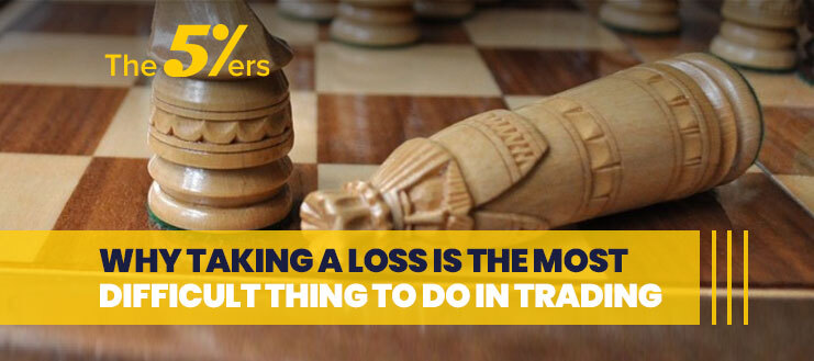 Why Taking a Loss is the Most Difficult Thing to Do in Trading