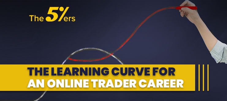 The Learning Curve For an Online Trader Career