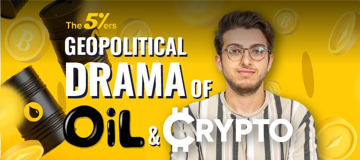 Geopolitical Drama of Oil & Crypto - The5ers Live Trading Room