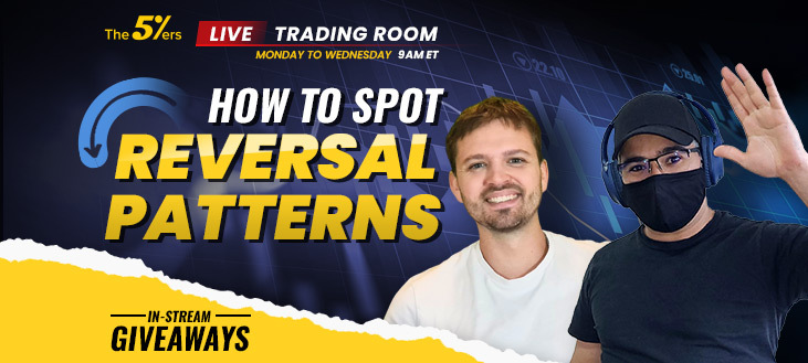 The Art of Mastering Key Reversal Patterns - The5ers Live Trading Room
