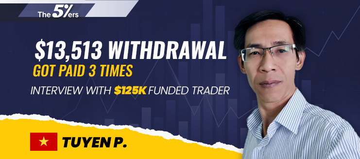 $125K Funded Trader Got Paid 3 Times and Withdrew $13,513 Overall