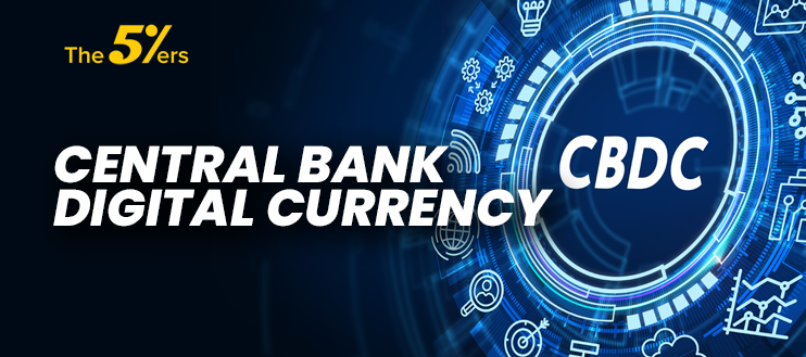 Central Bank Digital Currency: Transforming Forex Trading